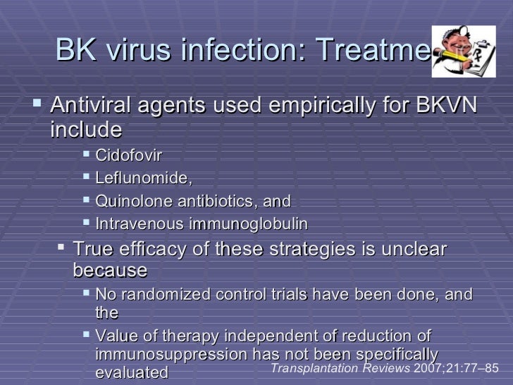 2 bk virus infection post renal transplant
