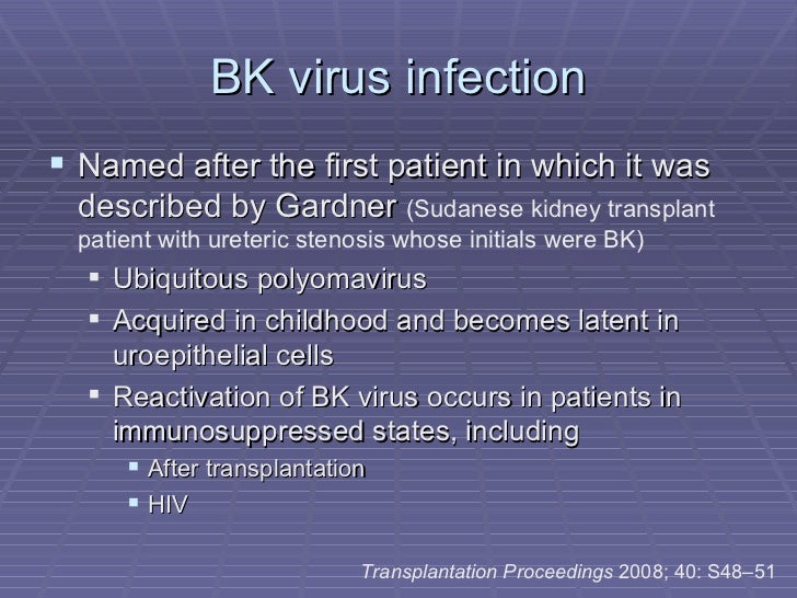 2 bk virus infection post renal transplant