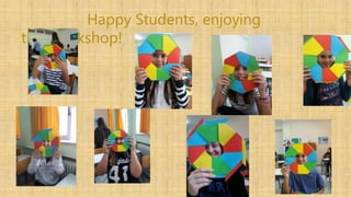 Happy Students, enjoying
the workshop!
 