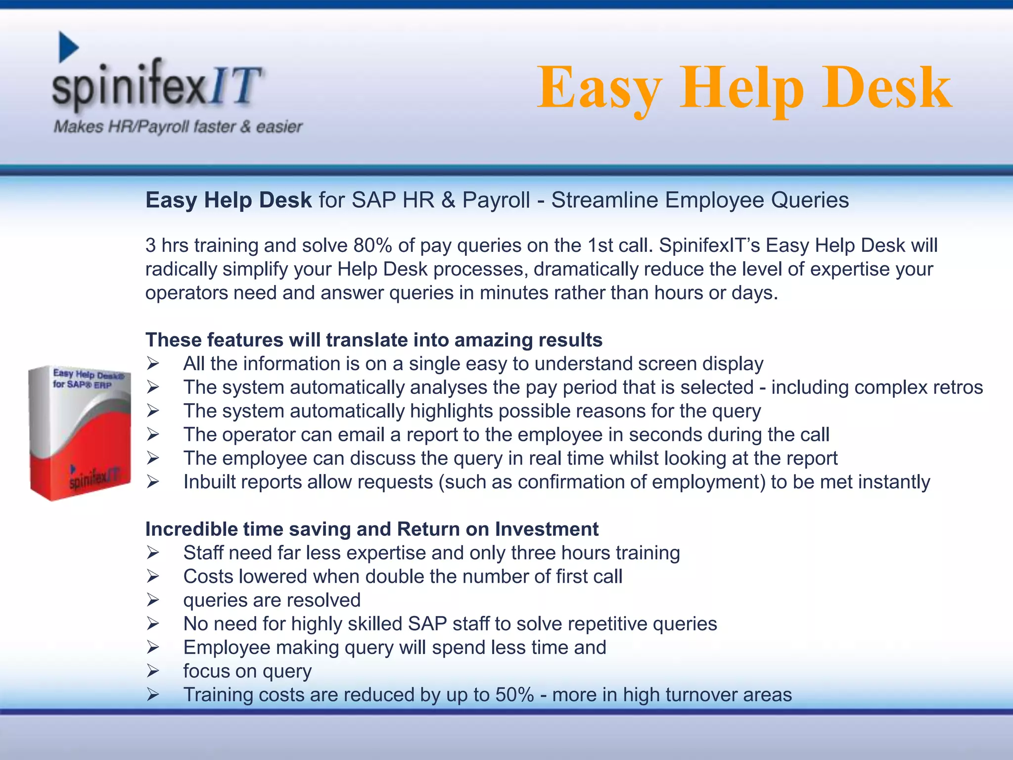 We are often referred to as the only company that offers a real-time HR & Payroll reporting solution built in SAP that allows you to get at the data you need