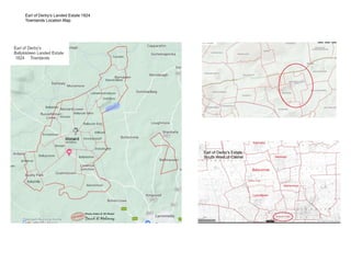 Earl of Derby’s Landed Estate 1824
Townlands Location Map
 