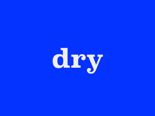 dry