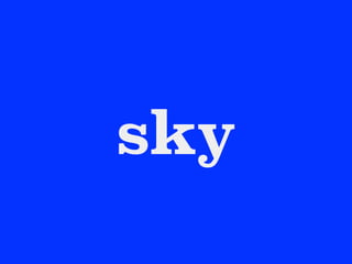 sky