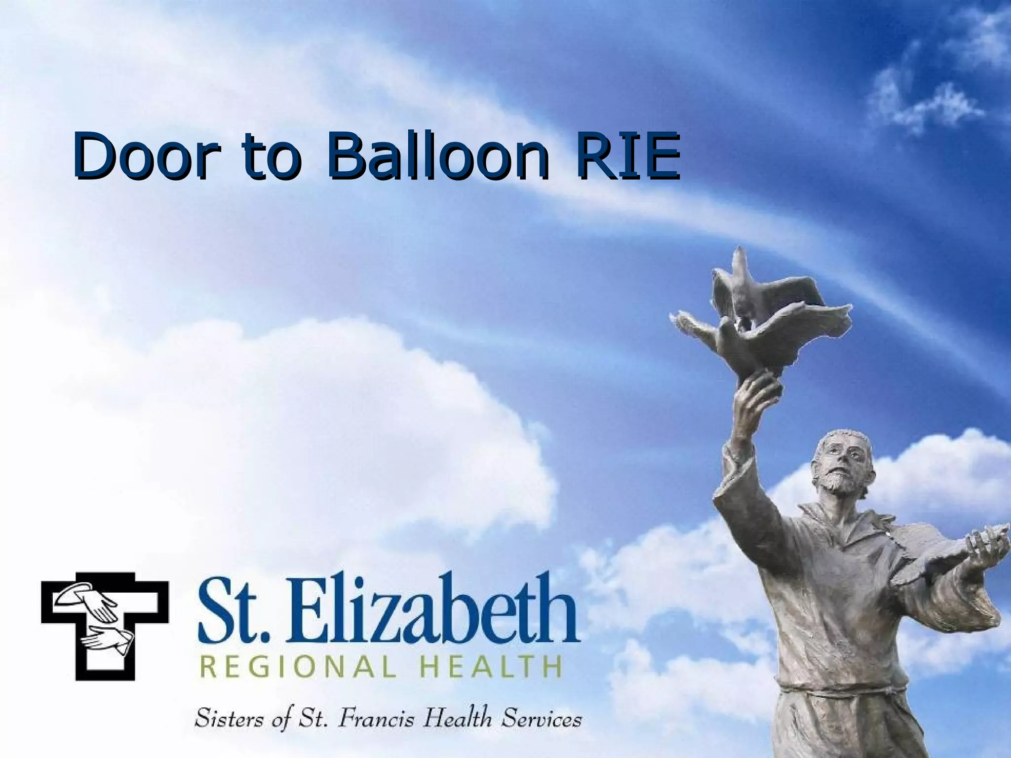 Door to Balloon RIE
 