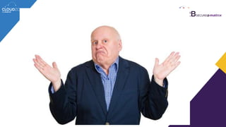 So why bother?
Or why should regulators even consider of
allowing the usage of cloud services?
 