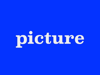 picture
 