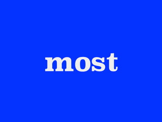 most
 