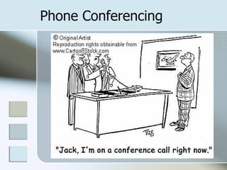 Phone Conferencing 