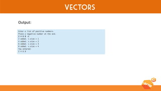 Vectors 
Output:  