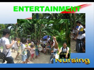 ENTERTAINMENT 