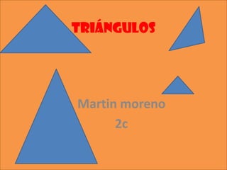 triángulos Martin moreno 2c 