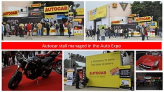 Autocar stall managed in the Auto Expo
 