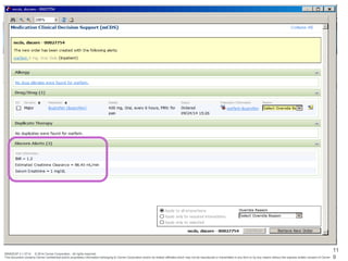 BRNDEXP 2.1 0714 © 2014 Cerner Corporation. All rights reserved.
This document contains Cerner confidential and/or proprietary information belonging to Cerner Corporation and/or its related affiliates which may not be reproduced or transmitted in any form or by any means without the express written consent of Cerner
11
9
 