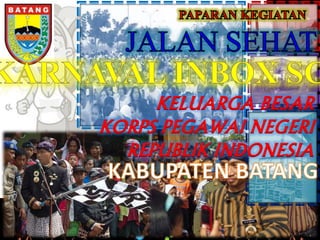 KELUARGA BESAR
KORPS PEGAWAI NEGERI
REPUBLIK INDONESIA
 