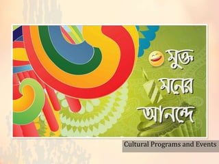 Cultural Programs and Events
 