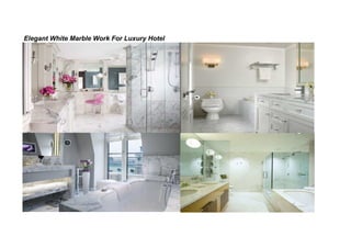 Elegant White Marble Work For Luxury Hotel
 