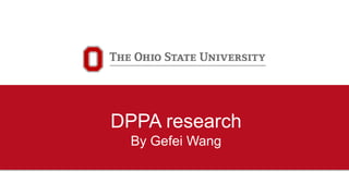DPPA research
By Gefei Wang
 
