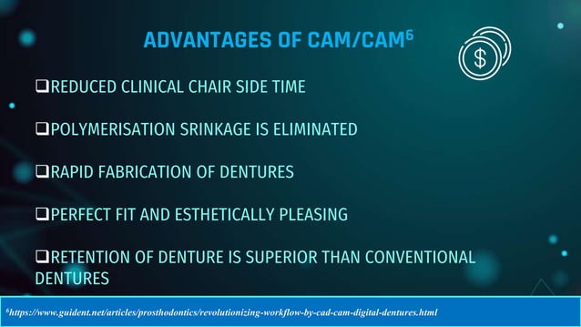 CAD CAM DENTURES IN PROSTHODONTICS : Dental advancements | PPTX ...