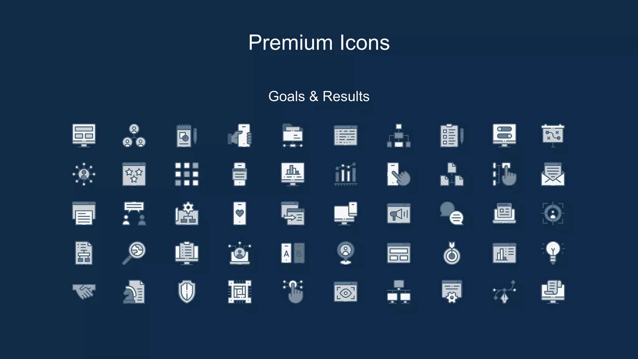 Goals & Results
Premium Icons
 