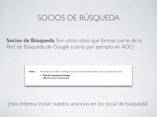 13
5. ¿A todas las personas?
Se pueden ajustar las pujas en función del
sexo y la edad de los usuarios que buscan
un determinado producto/servicio.
 