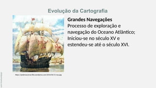 A Comprehensive Overview of the Evolution of Cartography Techniques | PPTX