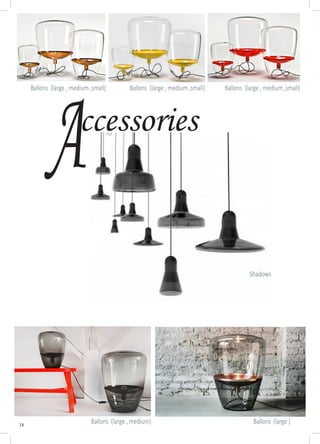 38
ccessories
A
Ballons (large , medium ,small)Ballons (large , medium ,small)Ballons (large , medium ,small)
Ballons (large , medium) Ballons (large )
Shadows
 