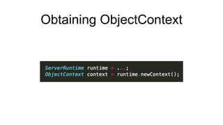 Obtaining ObjectContext
 