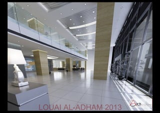 LOUAI AL-ADHAM 2013
 