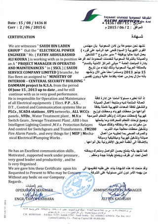 Data:
Corr. :
26 I A8 / 143s rr
24t06t2014G
MT. FATHY ABDELRASHID ALY KOURA
- File No. : s6611
Project pAMMAM- MOI Centrrl Security Builtlings
Based on your supervisors recommendations and
on your good performance and productivity, we are
glad to inform you that you have been promoted to:
[rgrruIl gllrlJJ Qrgsrrll [Sr&Jl
SAUD, oi8naTrc8o' cJ Lor.
-Lt t16 / .4 / YI : ir 'lf,ll
: ..!ib"llpl.lt f ,f t
6-19!*& +.iil.gc
"+rl
/ ql..lt
o1ltt : Fl.iL-
edt.( du+*Jl ) i+lt .-rUJl : tr-,s^lt -
TRADE
Jon
: ELECTRICAL ENGINEER
: PROJECT MANAGER
As of lst Jul 2014 , Accordingly , your monthly
income is reviewed.
On this occasion, we congratulate you and urge you
to keep up your good performance.
Wishing you good luck.
Regards,
*C. C:
- EBM / Executive Dircctor
- HRD Manager.
- Promotion Committee Head
- Personncl Manager
- DATA.
- Payroll .
- Airports Dept.
- Pers, Filc ,
ey
,r,
€JlrYl >irllt
Anmnursrru
/^
MaN.q.cen
d.J.rfS
Ar,r BrN
&
rFl
fJlsll
f.igll
aJisll
:
oc! (o
toQ
a-------*-Iy
.L.il$ d;..-*,Jl .,-.i dlil ..,jJ il*r,j-lc ;l+
L-. ^.i ;[ +-ii 'f-oU .gt I *-.. ai U_l-l . u"!.-Fll ,sl rlii!
: ti$3
4,*"i
CIJS u"r:t4 : i---i*.^ll
fr.Fi".)Jr' : i---i&" JJI
"!r-,:i-JliJHJ
r," Y. t l,Y / . t Cr-ir ir^t
. dll.J liir.r.;*,sll ttlir
.r-! ,a l-,* 4lI .,lc, ,g :i+,1 rF ,Lr.ll of' r i-&i.r.r
.'e tll d.r q-l^ll r.J.., +:lt clllri ,& el;itJl
. ,;loc
,+C|ailI ;r^ rUJl el! _-t;i:
c.. i5j,ll -;ile
ASAH
:6-tlis*
€irinil rkJ Jrr.ll. q3ii.tsll d"t+ [ J,ae / rr-I -
4u,i+ltJJIEIiJlrl .,;r1t /+"ll -
agljli5t.+r.r71p,tt -
aigJ.ll OJ$.,strlrg.lt -
. &LJ&rll -
. grlla.;lt -
,tl_rL-L.lt gLrr& iJlrl -
. s,.i,i.ll dlrll -
Crl *l uull -,1.+.r-o
OPEnq.rtoN.s MlNa,MaN.qcnn
Excn. Y,q,HyA. KlnnlRl
5:
a(/) -
aa
1l:r{.r}!,-5ti-lfCtqlt/1fC...Y:srb-QrJ-Jl a*;t a(I"tt -f otf iJqofov:9.,.f - t.t'rrlottl;r.rr
.sr4, Jlll t. ,. . . ,, . . Ly.rtt J[l .r,l) - 5>1t*z)ls irl, i9r,
C.R.: 4030035449 - P.O.Box: 51357. Jeddah 21543 - Saudi Arabia - Tel.: 6390002 I 6394914 - Fax: Ext. 1613
Limited Liability Co. - Paid up Capital SR 40,000,000
 