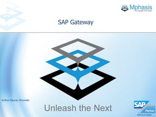 APPLICATIONS
SAP Gateway
Author-Gaurav Ahuwalia
 