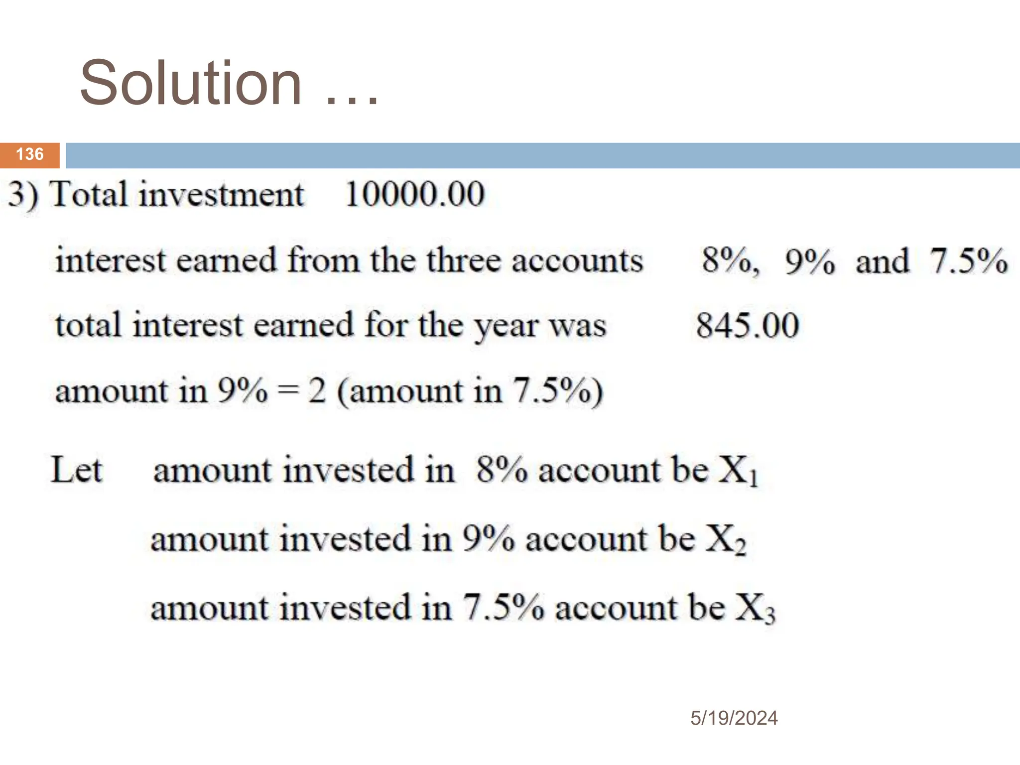 Solution …
136
5/19/2024
 