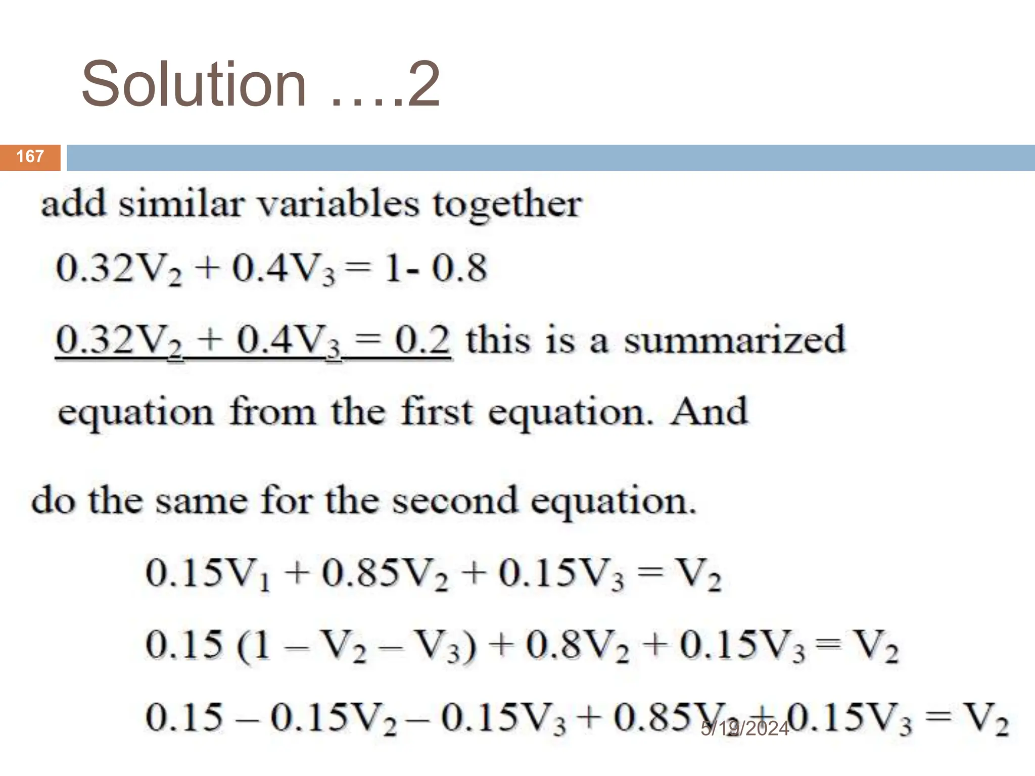 Solution ….2
167
5/19/2024
 