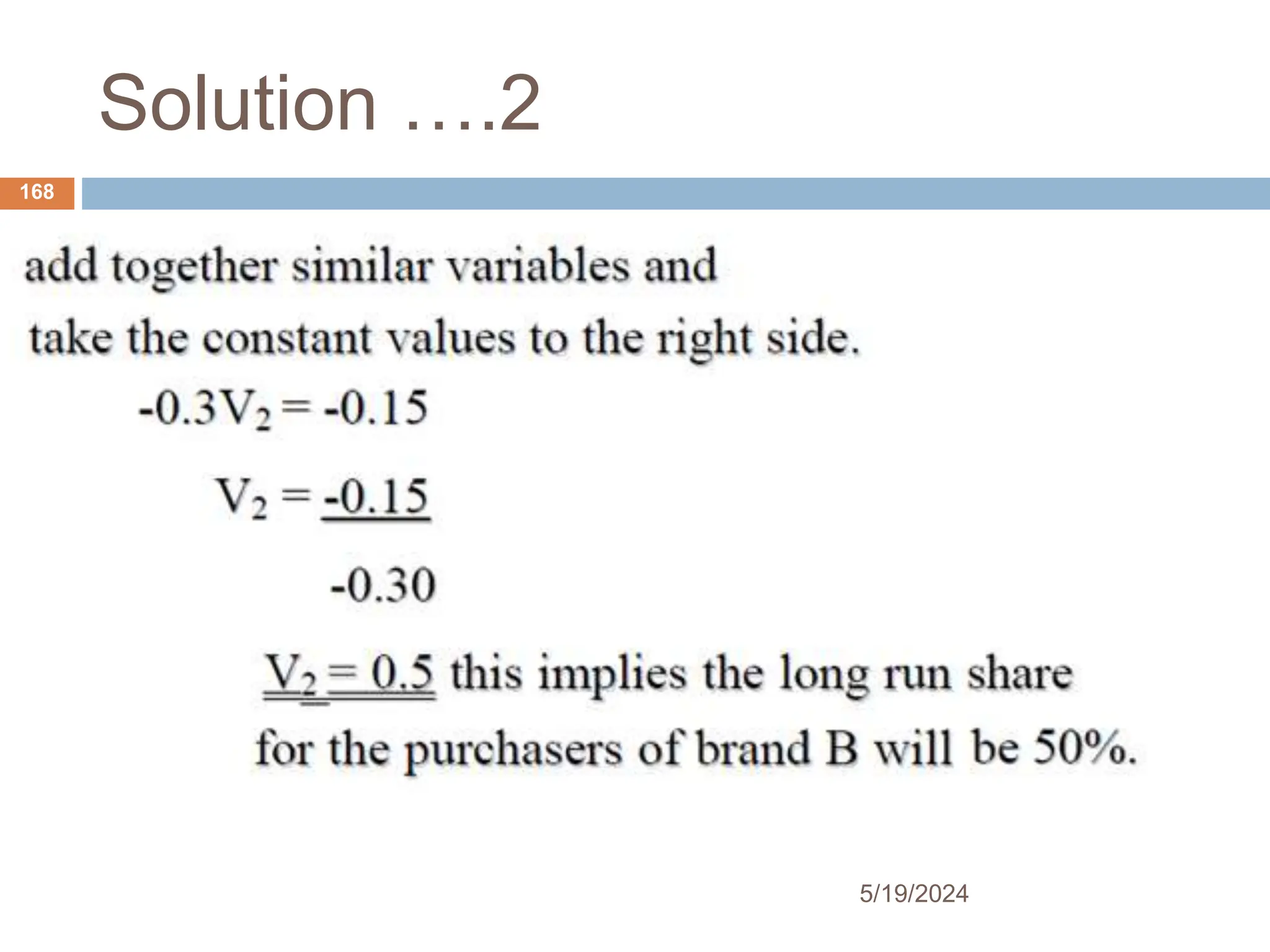 Solution ….2
168
5/19/2024
 