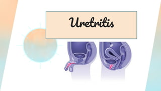 Uretritis
 