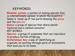 Topic 1: Classification of living Organisms | PPTX