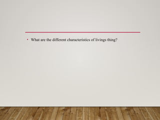 Living Type Topic 1: Classification of living Organisms | PPTX