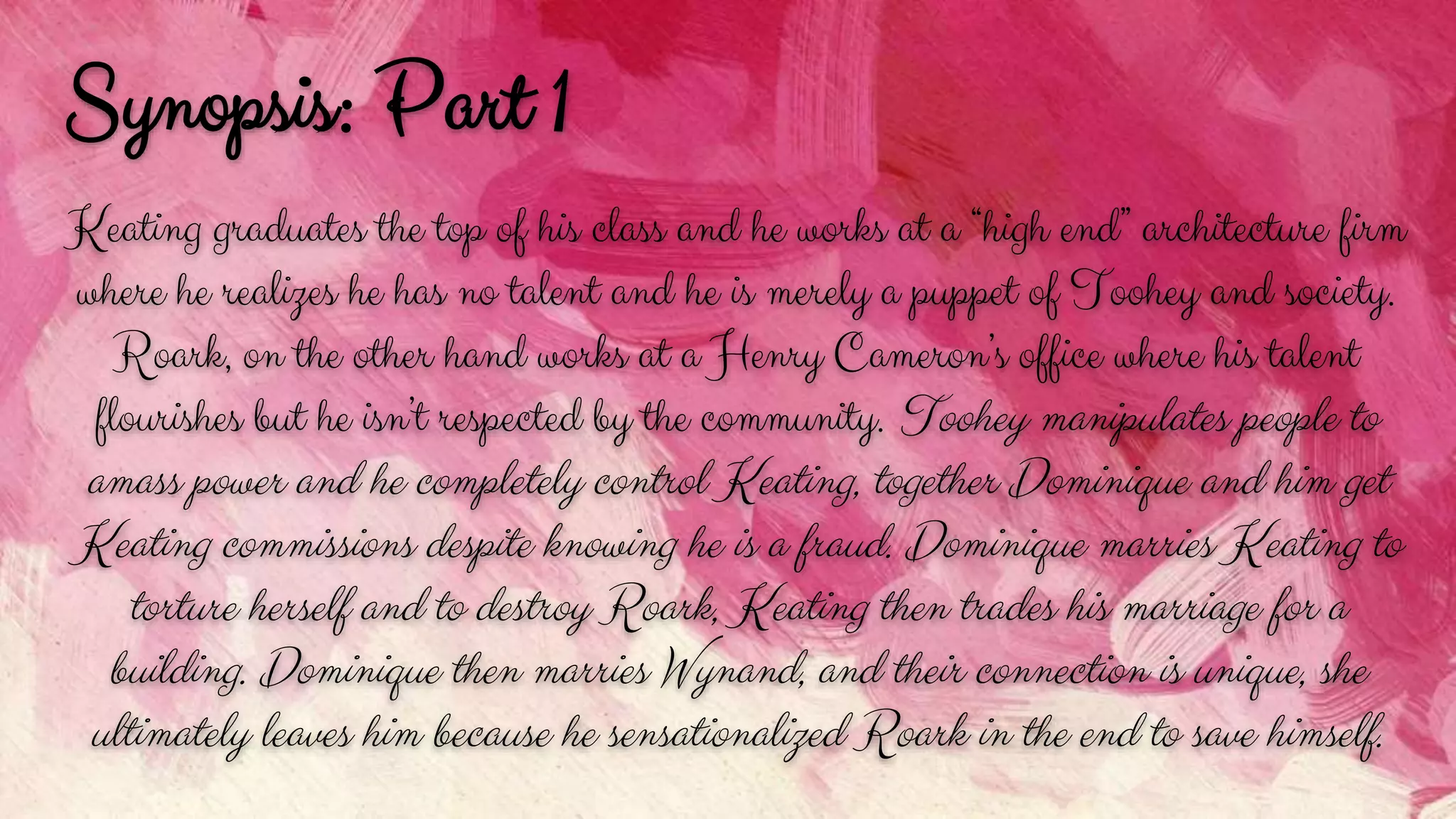 The Fountainhead Character Analysis Ayn Rand Pptx