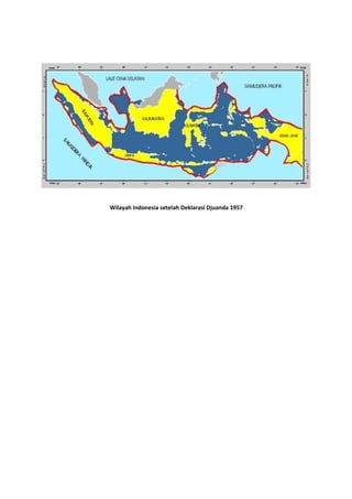 Wilayah Indonesia setelah Deklarasi Djuanda 1957
 