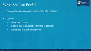 Nuts & Bolts of Lost Profit Cases (Series: Complex Financial Litigation)