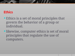 The Computer Ethics in using a computer . | PPT