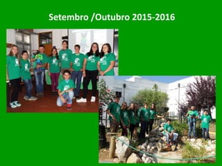 Setembro /Outubro 2015-2016
 