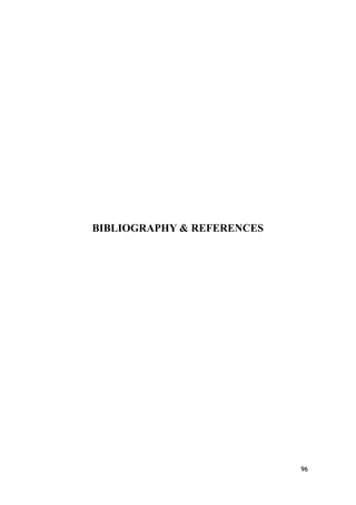 BIBLIOGRAPHY & REFERENCES
96
 