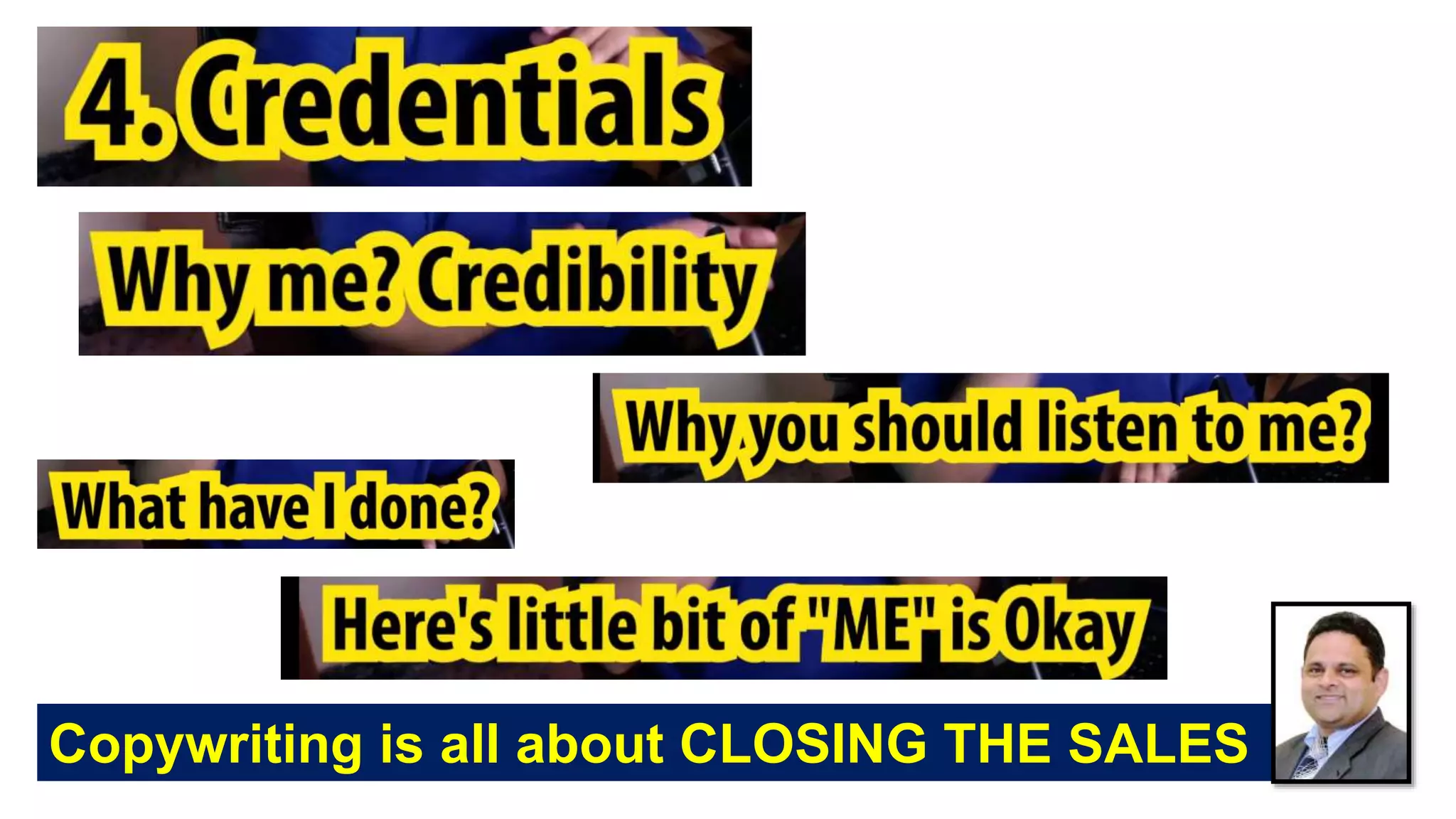 Copywriting is all about CLOSING THE SALES
 