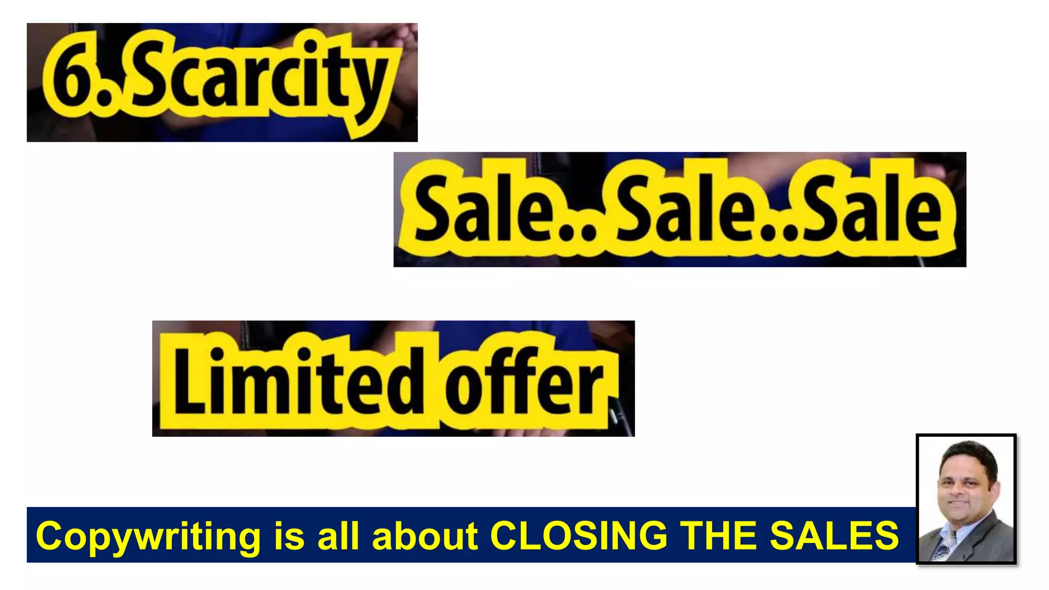 Copywriting is all about CLOSING THE SALES
 