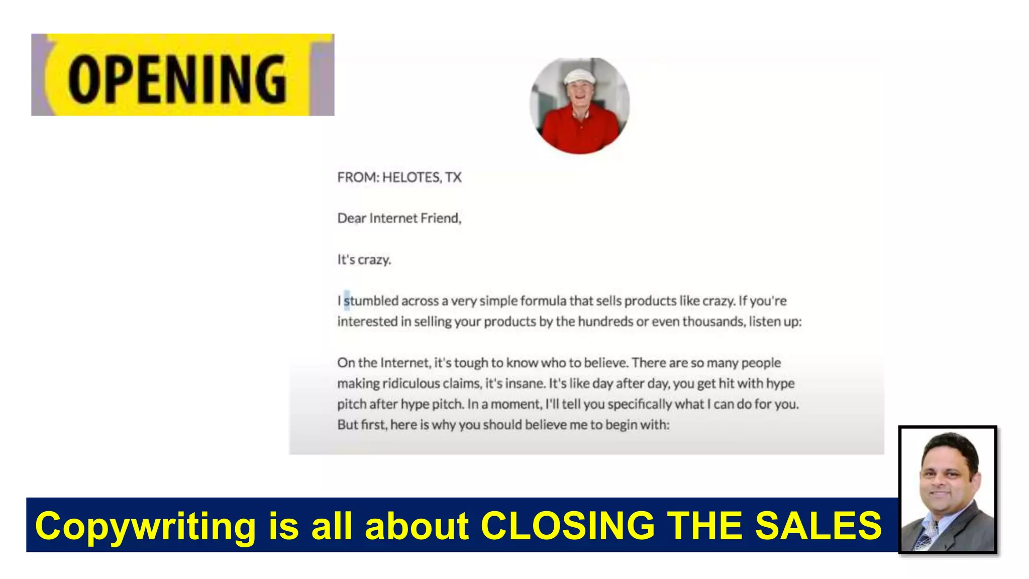 Copywriting is all about CLOSING THE SALES
 