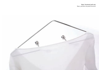 Basic, functional wall rack.
Basic, perchero de pared funcional.
 