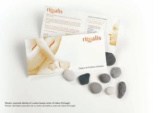 Ritualis, corporate identity of a unisex beauty center of Lisbon (Portugal).
Ritualis, identidad corporativa de un centro de estética unisex de Lisboa (Portugal).
 