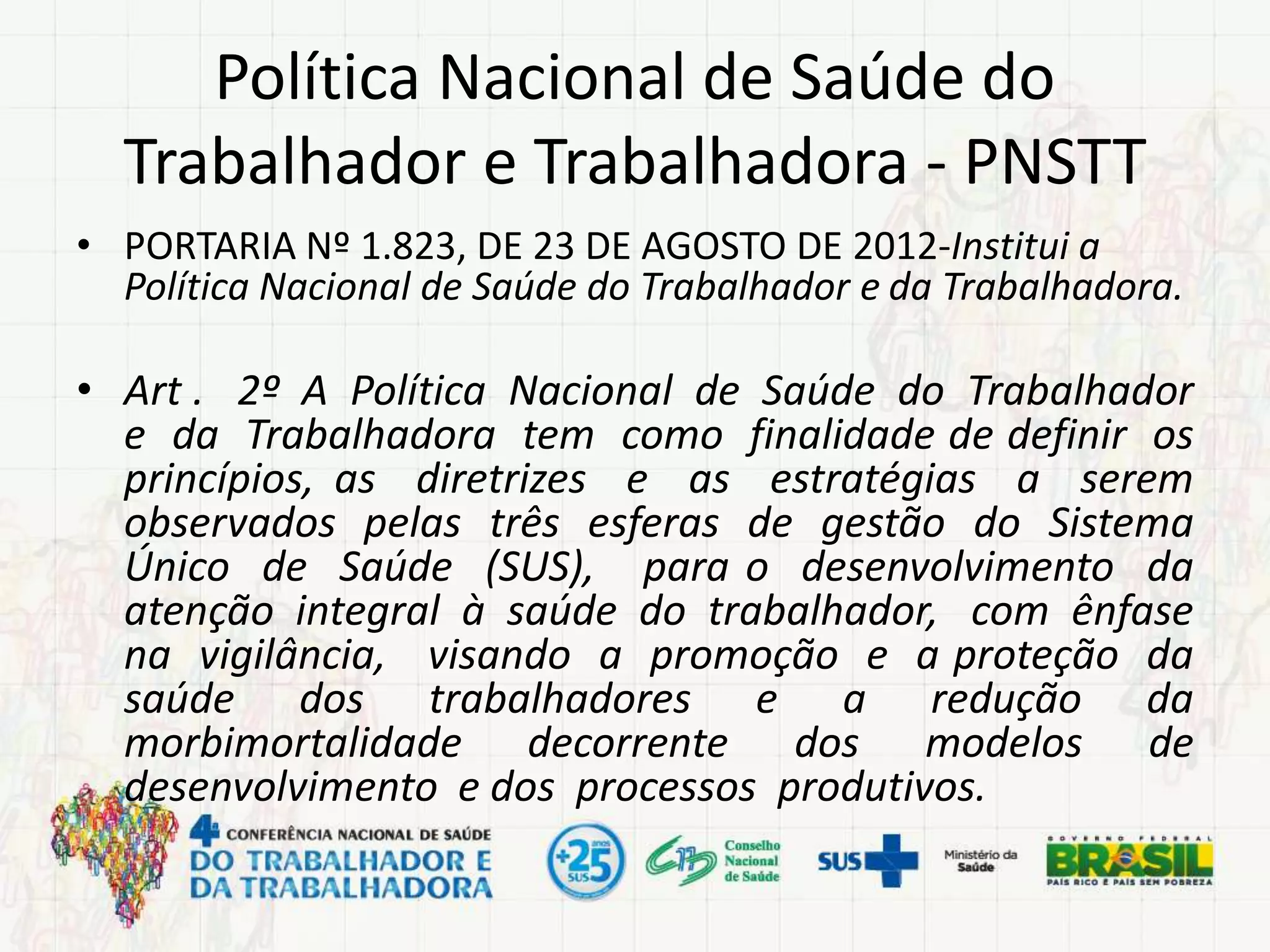 Política Nacional de Saúde do Trabalhador e da Trabalhadora | PPT