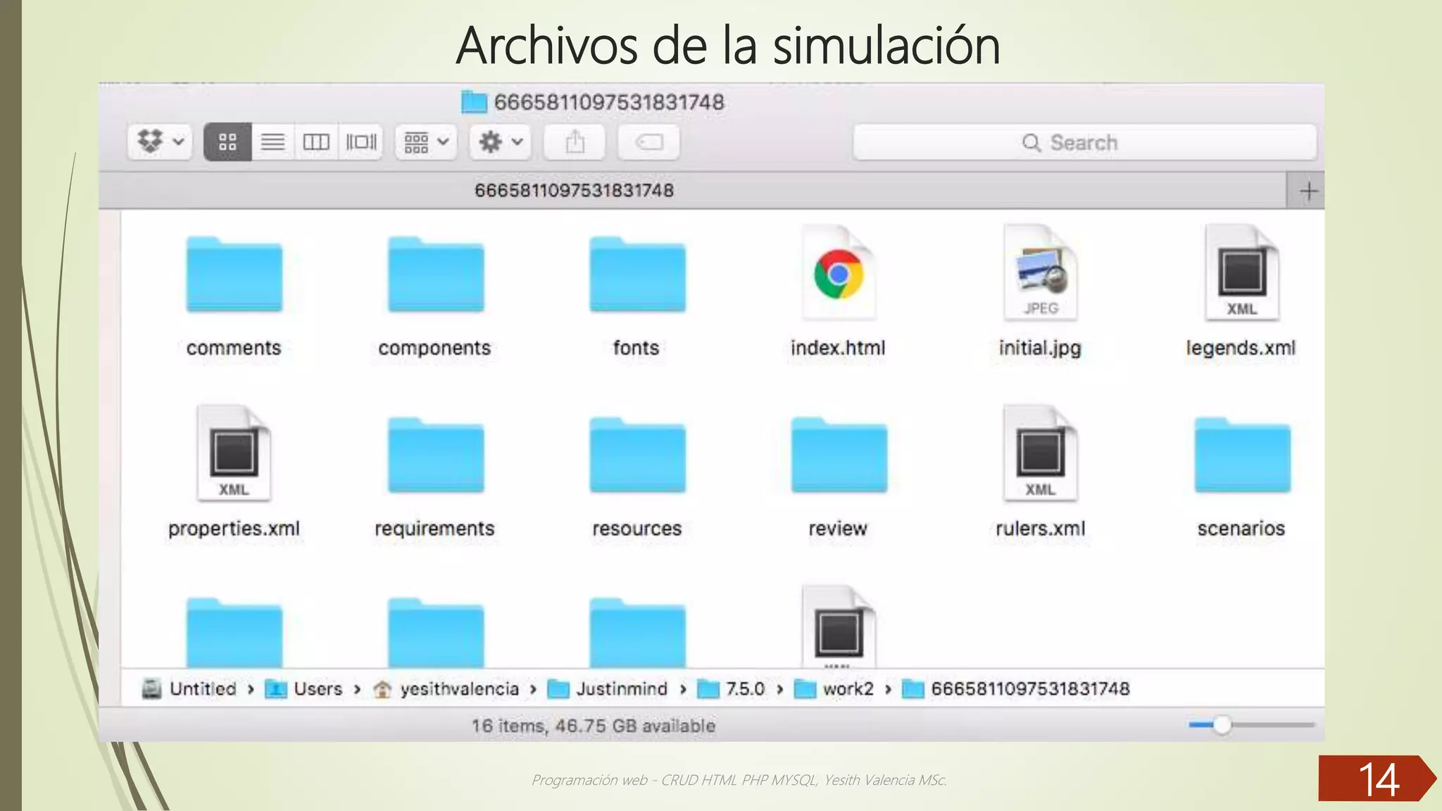 Archivos de la simulación Programación web - CRUD HTML PHP MYSQL, Yesith Valencia MSc. 14 