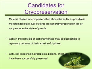 Cryopreservation, germplasm storage 2